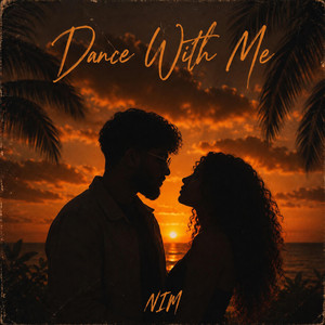 Dance With Me by Nim