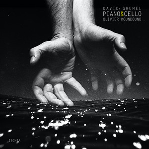 Ischia - Piano & Cello by David Grumel, Olivier Koundouno