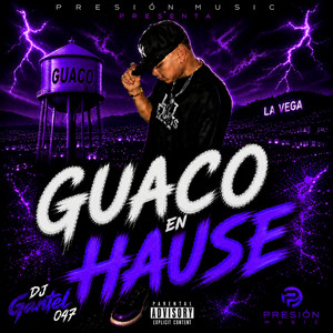 Guaco by DJ GANTEL 047