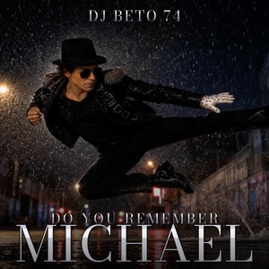 Do you remember Michael by Dj BeTo 74