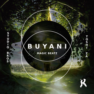 Buyani - Magic Beatz Remix by Studio Bros, Toshi, Magic Beatz