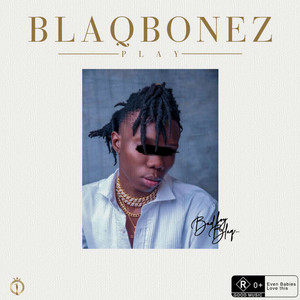 Play by Blaqbonez