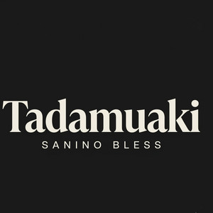 Tadamuaki by Sanino Bless