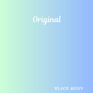 Origina by Black Mody