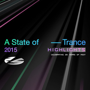 Armin van Buuren ASOT Radio — A State of Trance 25 Years - 2015 Highlights (2026)