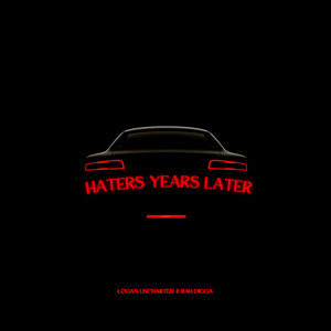 Haters Years Later by logan uncharted, Rah Digga