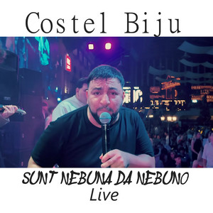 Costel Biju - Sunt nebuna da nebuno (Live)
