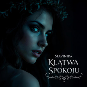 Klątwa Spokoju by Slavinika