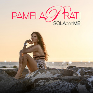 Sola con me by Pamela Prati