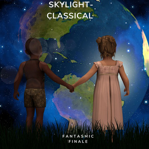Skylight-Classical - Fantasmic Finale