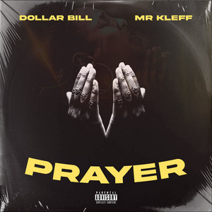 Prayer by Dollar bill, Mr. Kleff