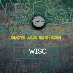 Slow Jam Seqhom
