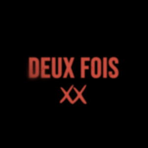 Deux fois by Sipo
