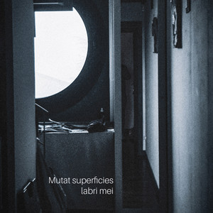 Mutat superficies labri mei by Mirai No Hagaki