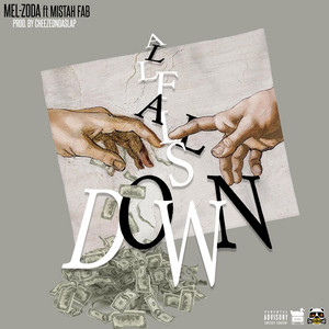Mel Zoda - All Falls Down (feat. Mistah F.A.B)