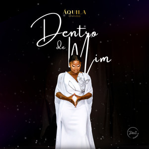 ÁQUILA CHIRINDZA - Benção