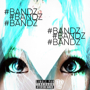 #BANDZ#BANDZ#BANDZ by yxngshakur