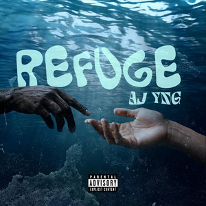 Aj Yng - Refuge