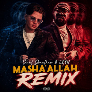 Masha'Allah - Remix by LBYN, Saint Jonathan