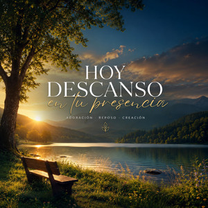 Hoy Descanso En Tu Presencia by Gariam