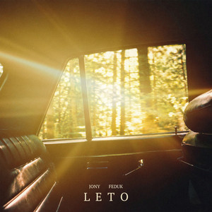 LETO by JONY, FEDUK