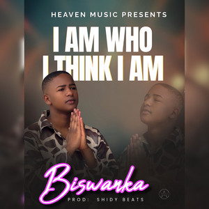 Biswanka - I Am Who I Think I Am