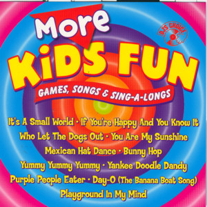 Dj's Choice: More Kids Fun: Games, Songs & Sing-a-longs - Album by