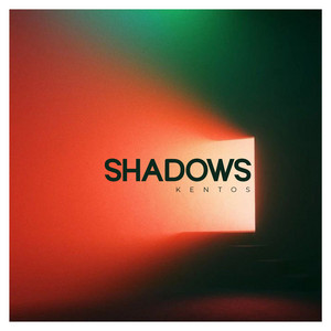 Shadows by KENTOS