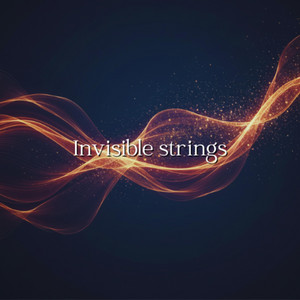 Invisible Strings by Chill Chill Beats