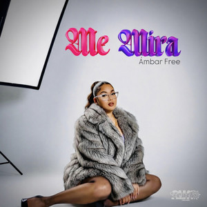 Ambar Free - Me mira