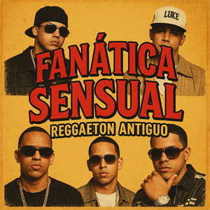Kings of Regueton - Fanatica Sensual (Kings Version)