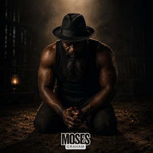 When My Knees Hit Dirt by Moses Graham