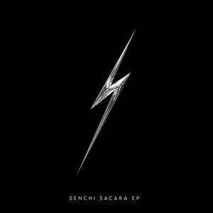 Senchi Sacara Ep by Senchi