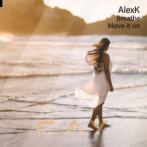 AlexK — Breathe - Original Mix