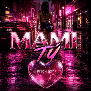 Mami tu by Pinchiboy