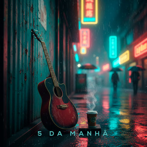 5 da Manhã