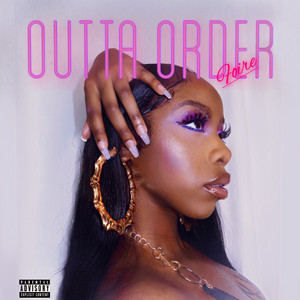 OUTTA ORDER by Foire