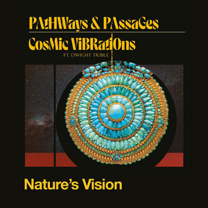 Nature's Vision — Cosmic Vibrations