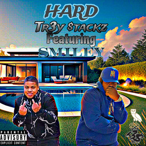 Hard by Tr3y $tackz, Smiley