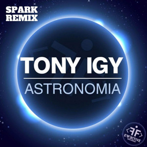 Astronomia - Remix by Spark