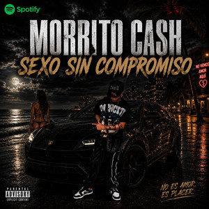 SEXO SIN COMPROMISO by Morbito Cash