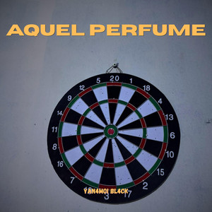 Aquel perfume by YanAmoi Bl4cK