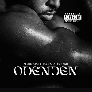 Odenden by Afrobeatz Deejay, Shatta Rako