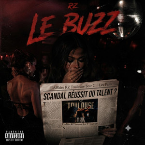 Le Buzz by RZ 31