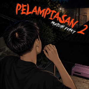 SLOWED PELAMPIASAN 2 by Muslih Fvnky