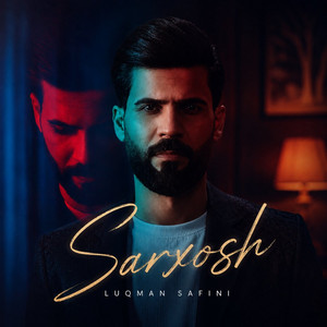 Sarxosh by Luqman Safini