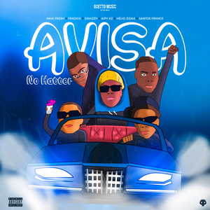 Avisa no Hatter (feat. Mais Fresh, Aipy Kz, Hélio Zidax & Santos Priince)