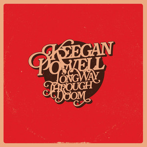 Long Way Through Doom by Keegan Powell