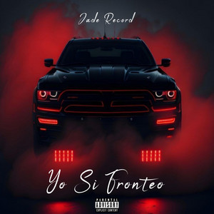 YO SI FRONTEO by Jade Records
