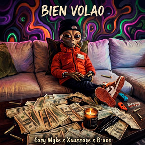 Bien volao by Eazy Myke, Xauzzage, BriceBeatz